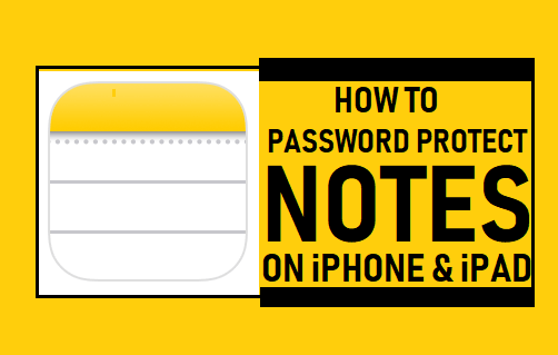 如何在苹果手机上使用密码保护Notes（备忘录笔记）