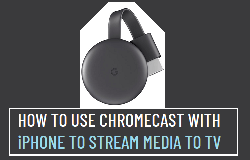 如何在iPhone上使用Chromecast在电视上流媒体