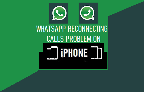 修复：iPhone上的WhatsApp重新连接呼叫问题