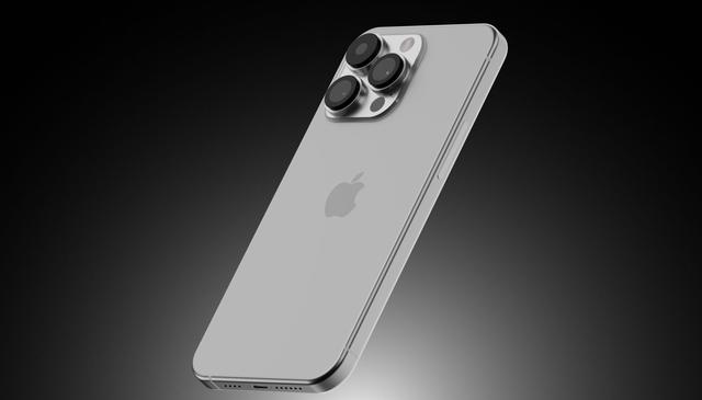 iPhone 15 Pro基本确定，或将是近几年最强和最贵的苹果手机