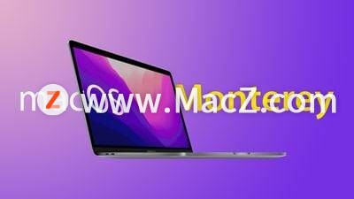 苹果在13英寸MacBook Pro 发布之前发布适用于M2 Mac的macOS Monterey 12.4 新版本